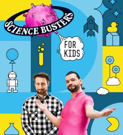 SCIENCE BUSTERS FOR KIDS  (ab 7 Jahren / 2.-7. Schulstufe)